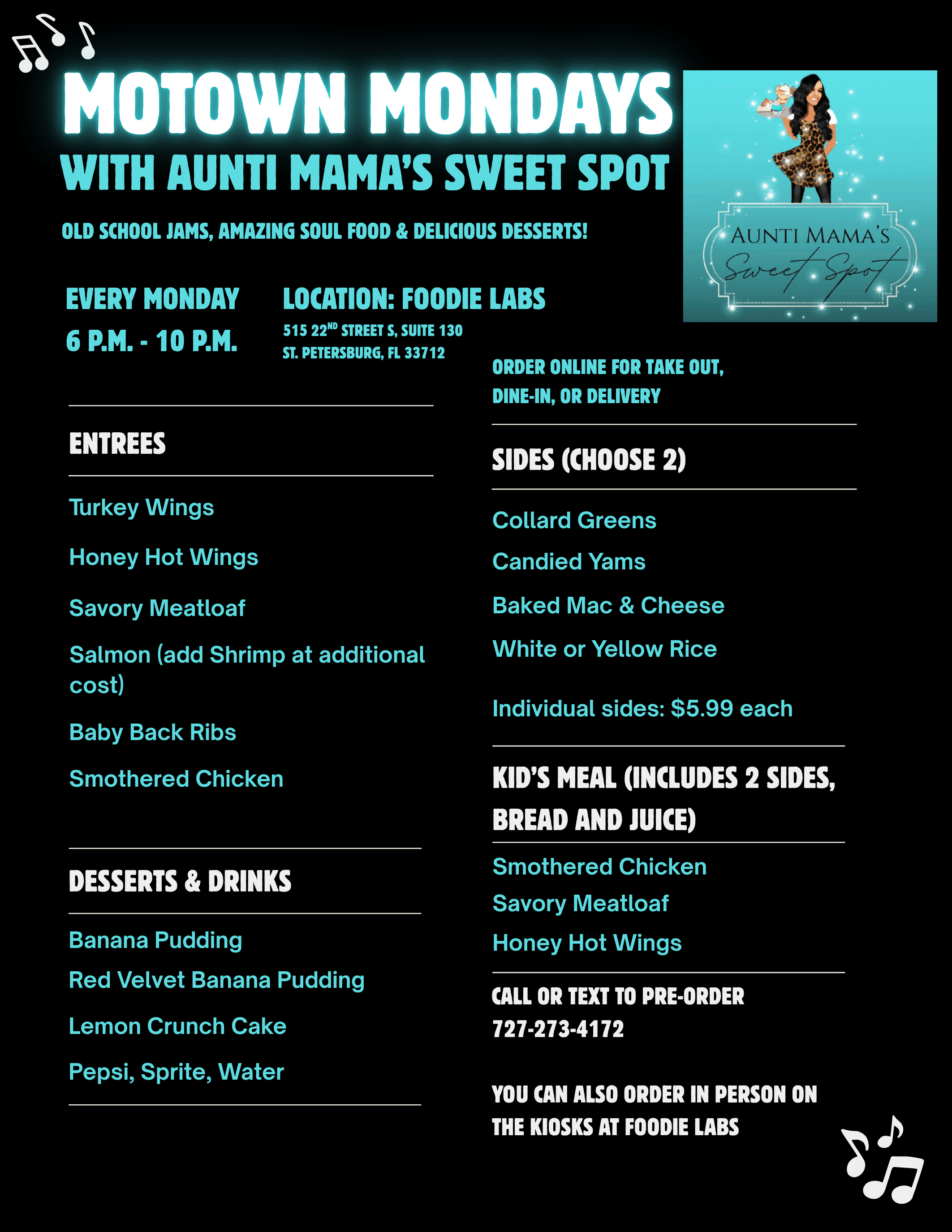 Motown Mondays with Aunti Mama's Sweet Spot Soul Food